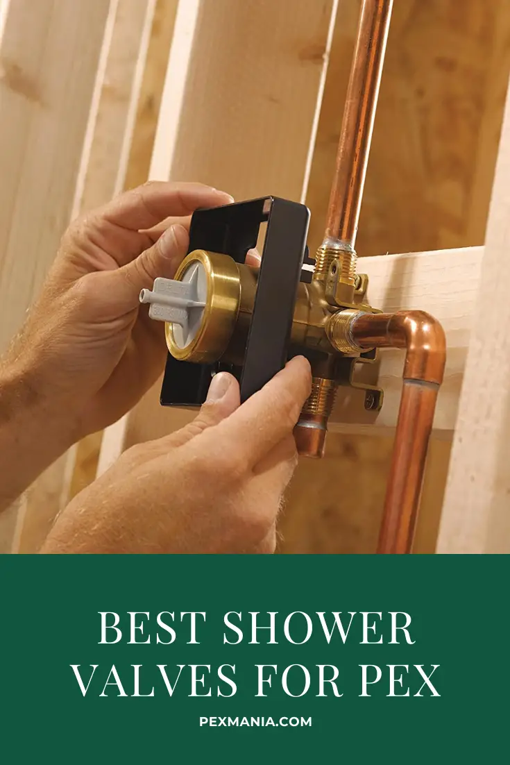Best Shower Valves for pex